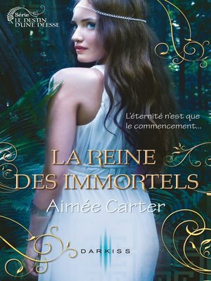 cover image of La reine des Immortels